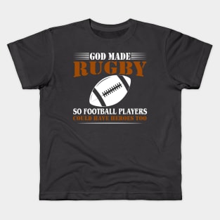 God made rugby Kids T-Shirt